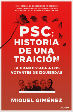 PSC: HISTORIA DE UNA TRAICIN