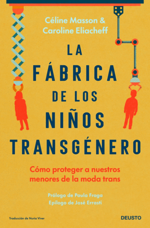 LA FBRICA DE LOS NIOS TRANSGNERO