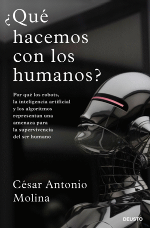 QU HACEMOS CON LOS HUMANOS?