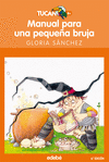 MANUAL PARA UNA PEQUE�A BRUJA