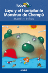 LAYA Y EL HORRIPILANTE MONSTRUO DE CHAMPU