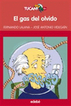 EL GAS DEL OLVIDO