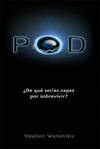POD   DE QUE SERIAS CAPAZ POR SOBREVIVIR