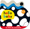 HELLO BABY  LLIBRE CONTRASTOS  CARTONE