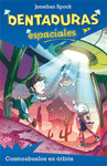 DENTADURAS ESPACIALES 2  COSMOABUELOS EN ORBITA