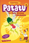 PATATU 5  LA FADA BRUIXA LLUMETA