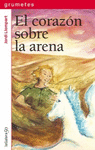 EL CORAZ�N SOBRE LA ARENA