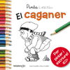 (CAT).PINTA I ESCRIU.EL CAGANER.(TRADICIONS)