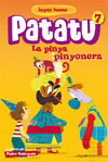 PATATATU 7  LA PINYA PINYONERA