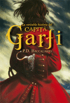 LA VERITABLE HISTORIA DEL CAPITA GARFI