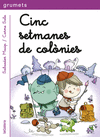 CINC SETMANES DE COLNIES  CURSIVA
