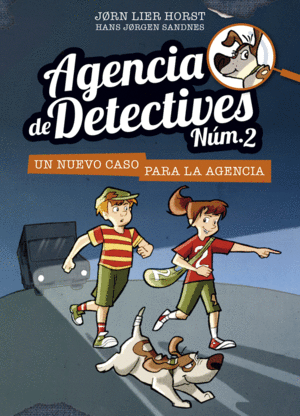 AGENCIA DE DETECTIVES NM.2  1 UN NUEVO CASO PARA LA AGENCIA