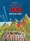 EL PETIT DRAC COCO 22  ALERTA AL VOLC!