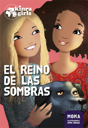 KINRA GIRLS 8 EL REINO DE LAS SOMBRAS