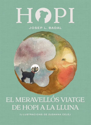 HOPI 10. EL MERAVELLS VIATGE DE HOPI A LA LLUNA