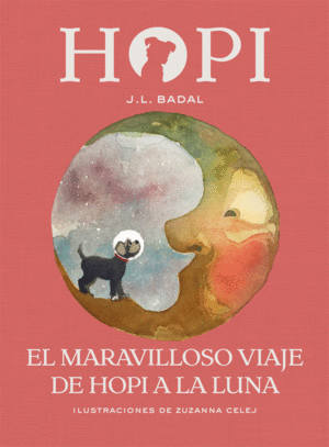 HOPI 10. EL MARAVILLOSO VIAJE DE HOPI A LA LUNA