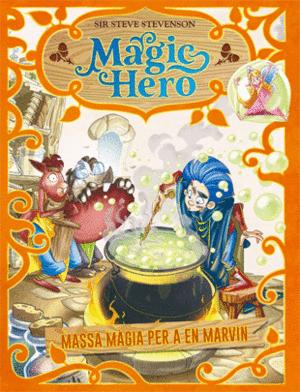 MAGIC HERO 3. MASSA MGIA PER A EN MARVIN