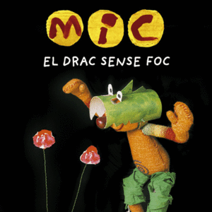 MIC. EL DRAC SENSE FOC    CARTONE
