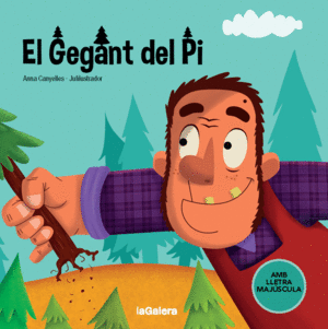 EL GEGANT DEL PI     LLETRA MAJUSCULA