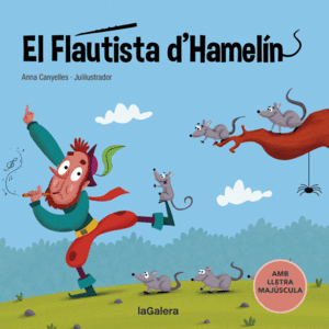 EL FLAUTISTA D'HAMELN  LLETRA MAJUSCULA  CARTONE