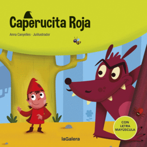 CAPERUCITA ROJA      CON LETRA MAYUSCULA    CARTONE