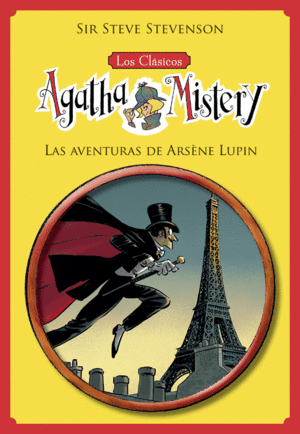 LOS CLSICOS DE AGATHA MISTERY 2. LAS AVENTURAS DE ARSNE LUPIN