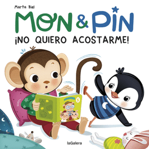 MON & PIN. ?NO QUIERO ACOSTARME!