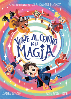 LOS RESCATADORES MGICOS. VIAJE AL CENTRO DE LA MAGIA