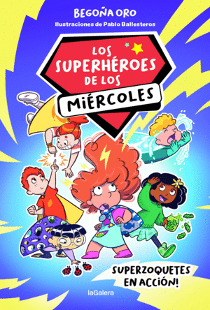 LOS SUPERHROES DE LOS MIRCOLES 1. SUPERZOQUETES EN ACCIN