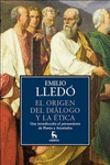 EL ORIGEN DEL DI�LOGO Y LA �TICA