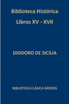 BIBLIOTECA HISTORICA LIBROS XV XVII