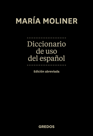 DICIONARIO  MARIA MOLINER  EDICION ABREVIADA