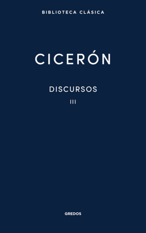 DISCURSOS VOL. 3 (CICERÓN)