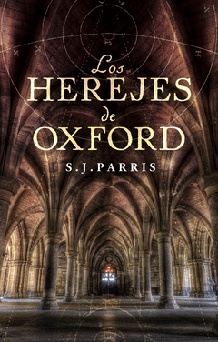 HEREJES DE OXFORD, LOS