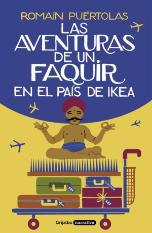 LAS AVENTURAS DE UN FAQUIR EN EL PAS DE IKEA