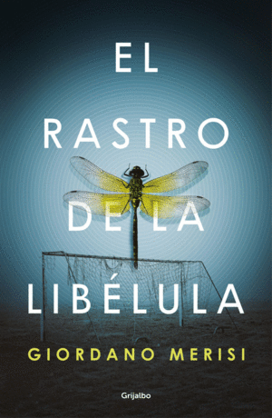 RASTRO DE LA LIBELULA, EL