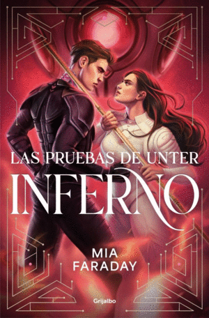 LAS PRUEBAS DE UNTER: INFERNO (TRILOG�A DE UNTER 2)