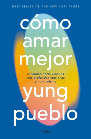 C�MO AMAR MEJOR