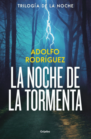 LA NOCHE DE LA TORMENTA (TRILOG�A DE LA NOCHE 3)