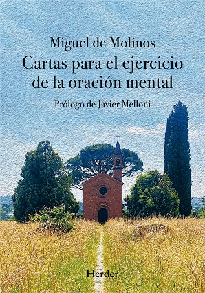 CARTAS PARA EL EJERCICIO DE LA ORACIN MENTAL