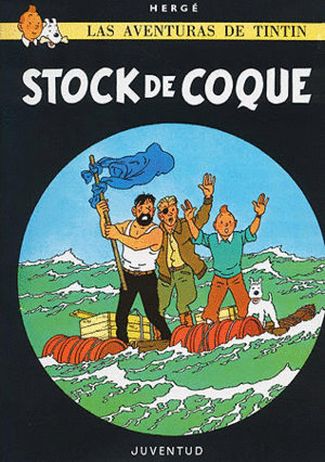 TINTIN  STOCK DE COQUE