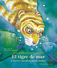 TIGRE DEL MAR Y OTROS CUENTOS PARA SOAR
