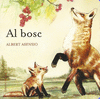 AL BOSC    ON VIUEN ELS ANIMALS   CARTONE
