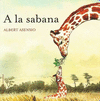A LA SABANA    ON VIUEN ELS ANIMALS   CARTONE