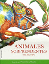 ANIMALES SORPRENDENETES DEL MUNDO