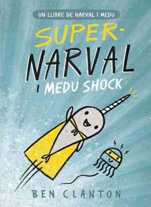 NARVAL 2  SUPERNARVAL I MEDU SHOCK -COMIC-
