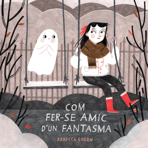 COM FER-SE AMIC D'UN FANTASMA