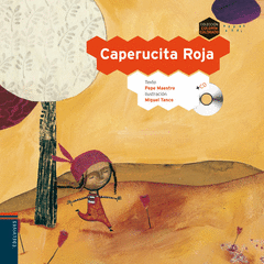 CAPERUCITA ROJA + CD (COLORIN COLORADO)