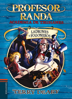 LADRONES Y FOGONEROS  (PROFESOR RANDA 2)