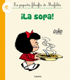 LA PEQUEA FILOSOFIA DE MAFALDA  LA SOPA